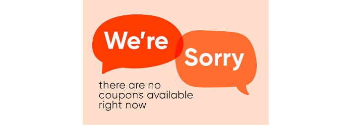 We're Sorry there are no coupons ava