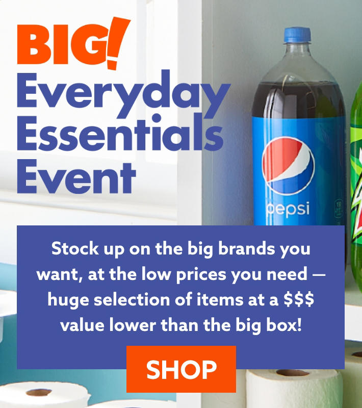 BIG! Everyday Essentials Event