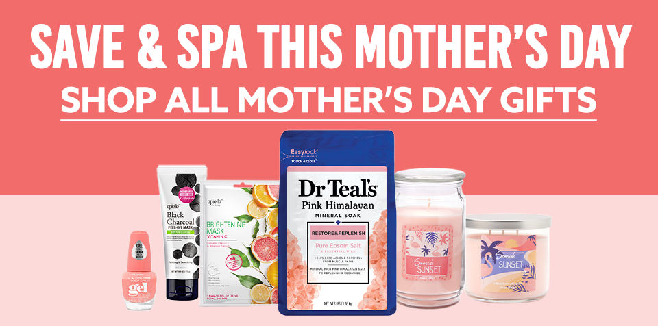 Save & Spa this Mother's Day. Shop All Mother's Day Gifts