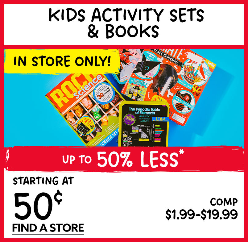 Kids Activity Sets and Books. Starting at $0.50.