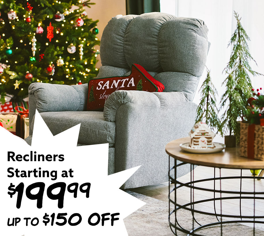 Recliners starting at $199.99 up to $150 off.