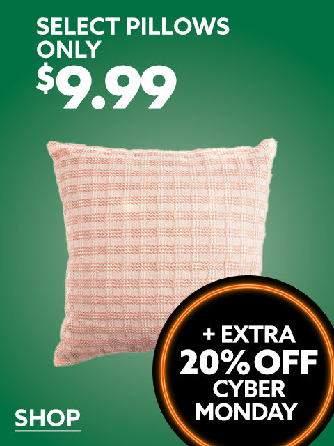 Select Pillow - Only $9.99 - Extra 20% Off Cyber Monday