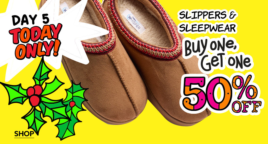 Day 5, Today Only! Slippers & Sleepwear. Buy One, Get One 50%. Shop All!