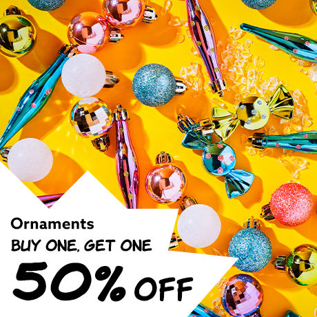 Ornaments, Buy One Get One, 50% Off