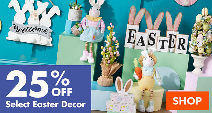 25% Off Select Easter Decor