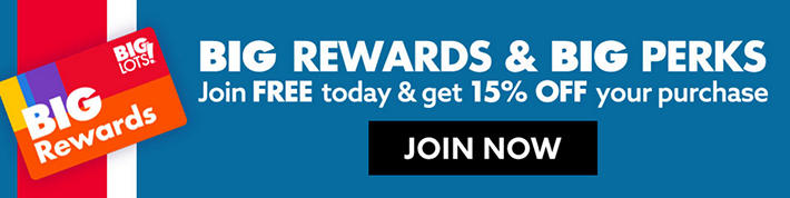 JOIN BIG REWARDS! -- The More You Shop, The More You Get