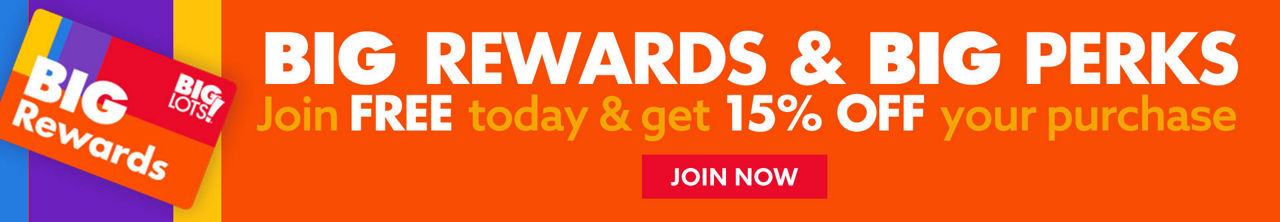 Big Rewards & Big Perks Join Free Today and get 15% off your purchase