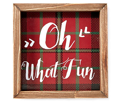 "Oh, What Fun" Plaid Framed Plaque