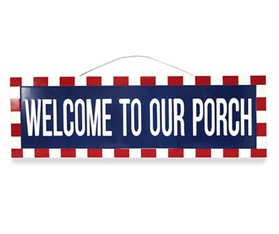 PATRIOTIC-MTL SIGN/WELCOME TO.../29-1/2L