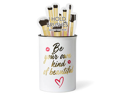 "Be Your Own Kind Of Beautiful" Cosmetic Brush Holder