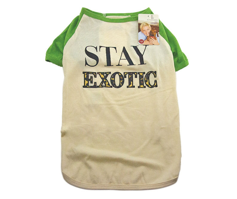 Dog's X-Small "Stay Exotic" T-Shirt