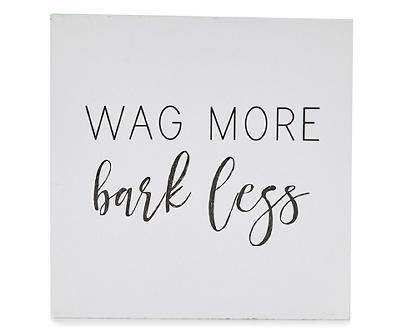 "Wag More, Bark Less" White, Black & Turquoise Bone Pattern Wall Plaque