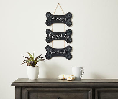 "Always Kiss Your Dog Goodnight" Black 3-Piece Hanging Bone Shaped Wall Plaque