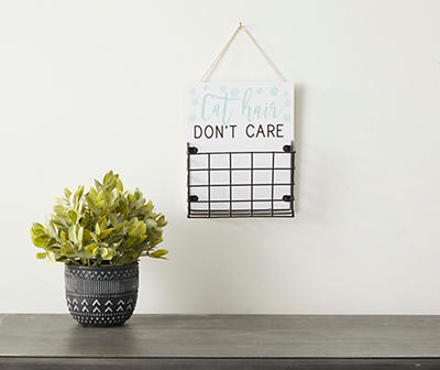 "Cat Hair Don't Care" Mini Wire Basket Hanging Wall Plaque