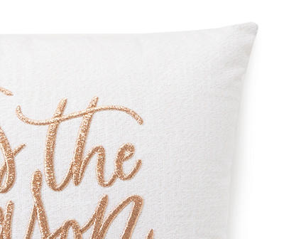 "Tis The Season" White & Gold Embroidered Throw Pillow