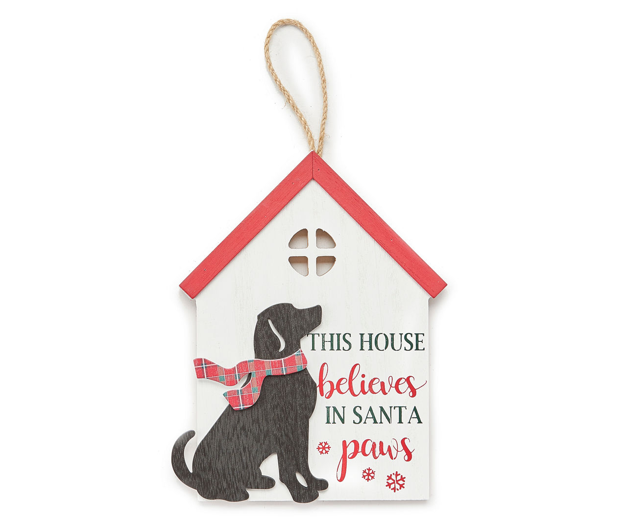 Winter Wonder Lane "This House Believes In Santa Paws" White & Red Hanging Embossed Dog House ...