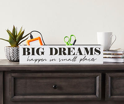 "Big Dreams" White & Black 3-Section Pencil Holder Box Plaque