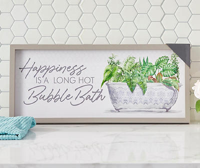 "Happiness Is a Long Hot Bubble Bath" Framed Wall Plaque, (20" x 8")