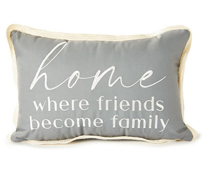 "Friends Become Family" Gray Outdoor Lumbar Throw Pillow