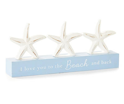 "Love You To The Beach" Sea Star Tabletop Decor
