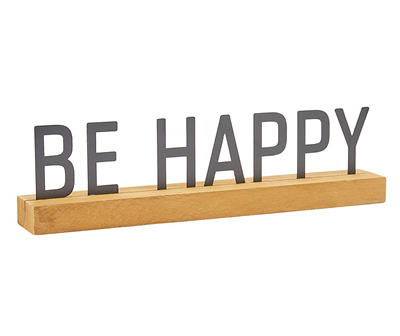 SF BE HAPPY PLAQUE W WOOD BASE