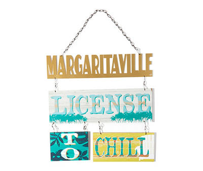 "License to Chill" Blue Metal Hanging Plaque