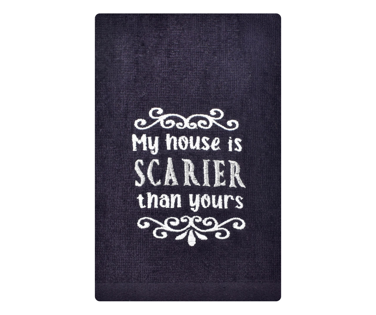 "My House Is Scarier" Black & White Embroidered Hand Towel