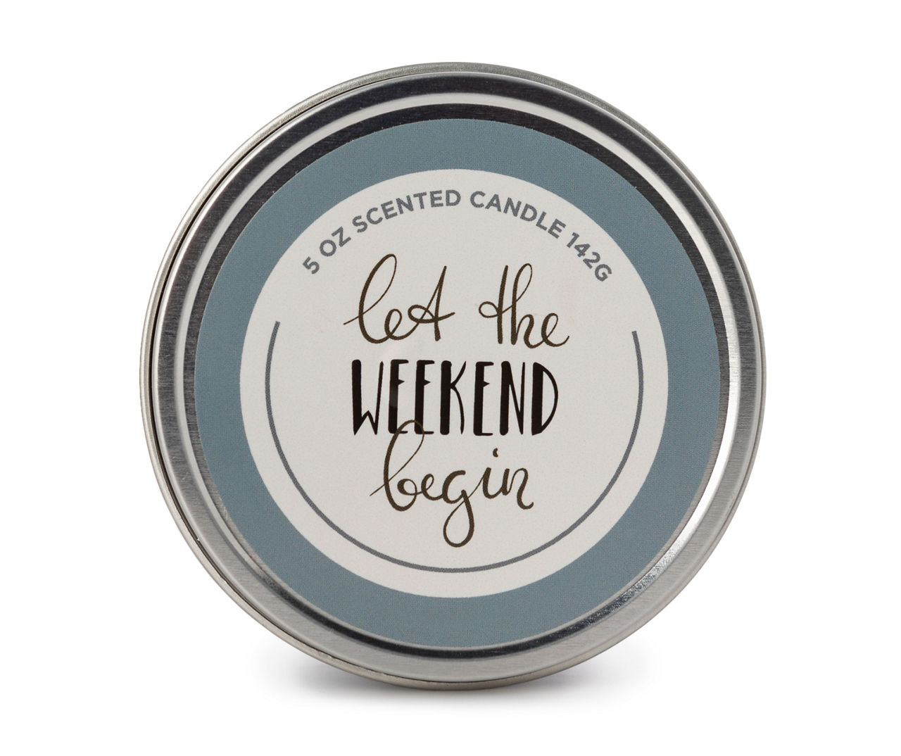 "Let the Weekend Begin" Tin Candle, 5 Oz.
