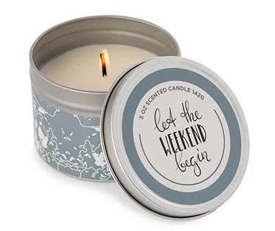 "Let the Weekend Begin" Tin Candle, 5 Oz.