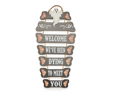 "Dying To Meet You" Coffin & Ghost Hanging Wall Decor