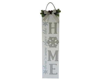 "There's Snow Place Like Home" Vertical Hanging Wall Decor