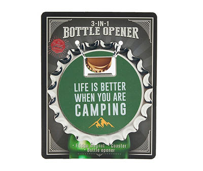 "Life Is Better When You Are Camping" 3-in-1 Bottle Opener