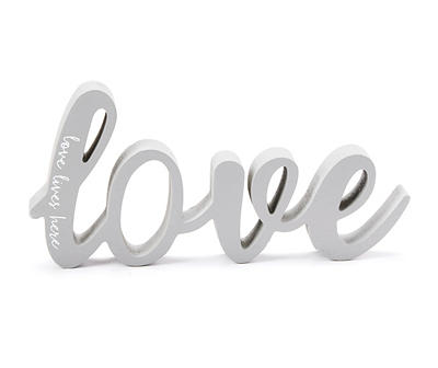 "Love Lives Here" Cut-Out Wordscript Tabletop Decor