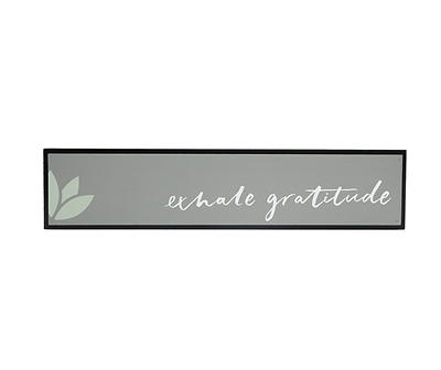 "Exhale Gratitude" Gray Lotus Wall Sign