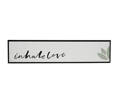 "Inhale Love" White Lotus Wall Sign