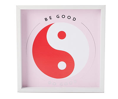 Euphoric Expression "Be Good Do Good" Yin & Yang Framed Wall Plaque