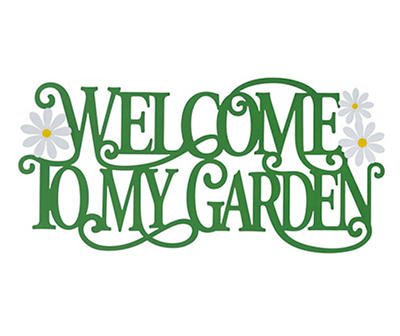"Welcome To My Garden" Floral Metal Wordscript Wall Decor