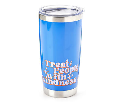 "Treat People With Kindness" Blue Stainless Steel Tumbler, 20 Oz.