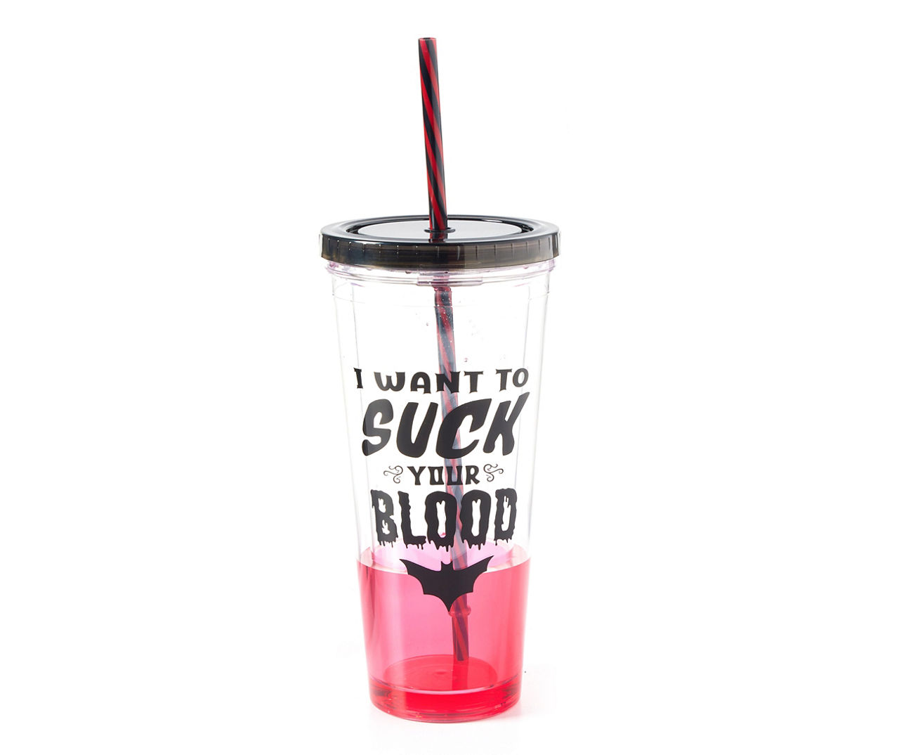"I Want to Suck Your Blood" Red & Black Ooze Tumbler, 20 Oz.