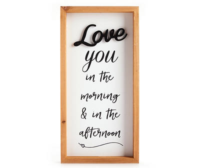 "Love You In The Morning" White Framed Wall Decor
