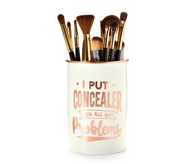 "I Put Concealer On All My Problems" Cosmetic Brush Holder