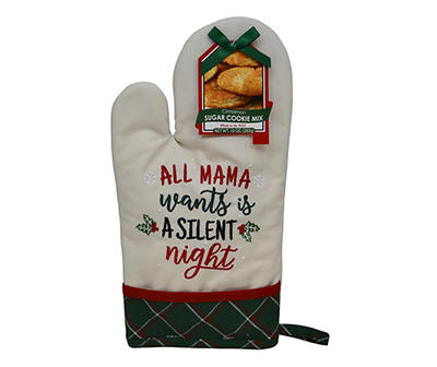 "All Mama Wants is a Silent Night" Oven Mitt & Cookie Mix, 10 Oz.