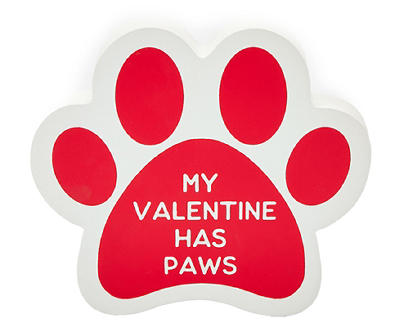 "My Valentine Has Paws" Paw Print Tabletop Decor