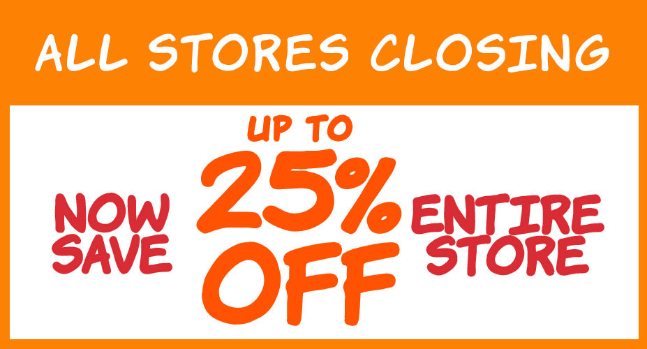 All Stores Closing! Now Save Up to 50% Off the Entire Store