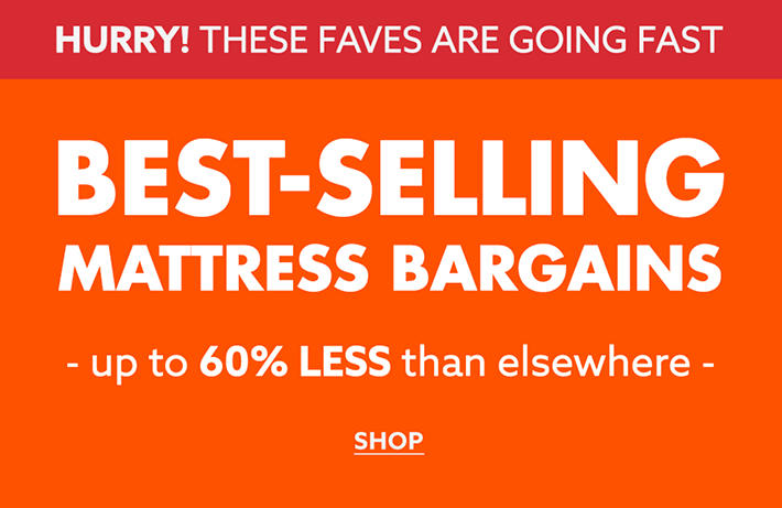 Mattress Best Selling Bargains up to 50% Less than elsewhere