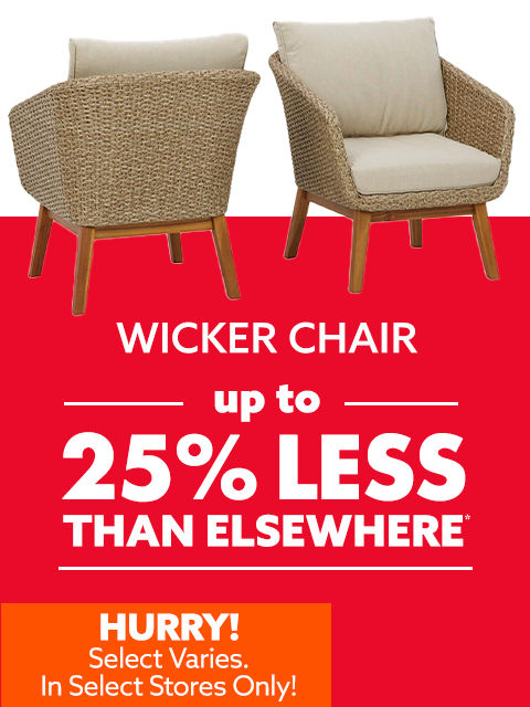 Wicker Chairs up to 25% Less Than Elsewhere