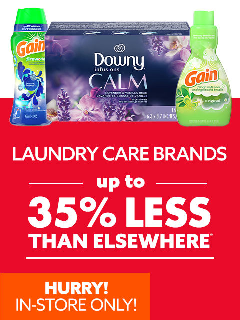 Laundry Care Brands up to 35% Less Than Elsewhere