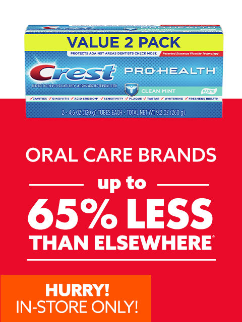 Oral Care Brands Up to 65% Less than Elsewhere